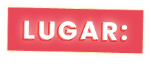 Lugar: